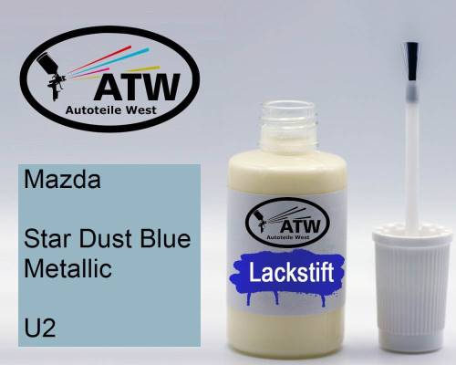 Mazda, Star Dust Blue Metallic, U2: 20ml Lackstift, von ATW Autoteile West.